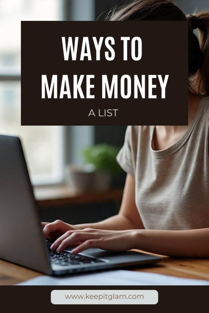 ways to make money