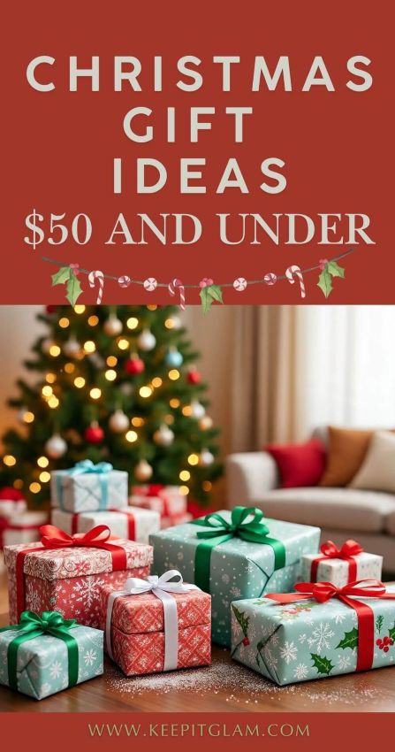 Christmas gift ideas $50 and under
