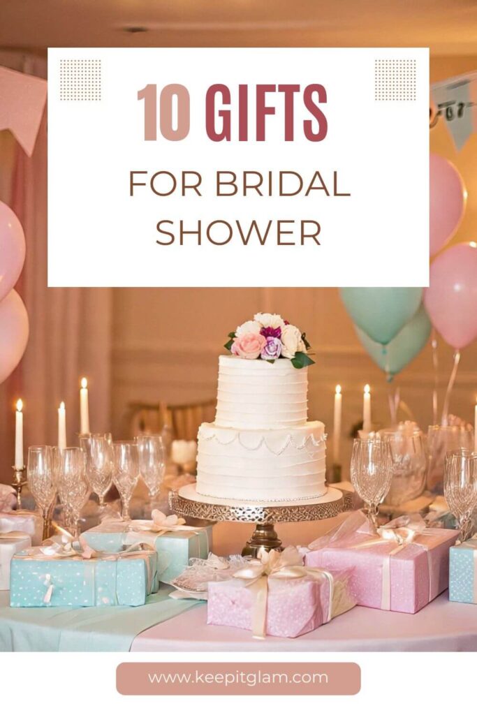 bridal shower gift ideas for the bride