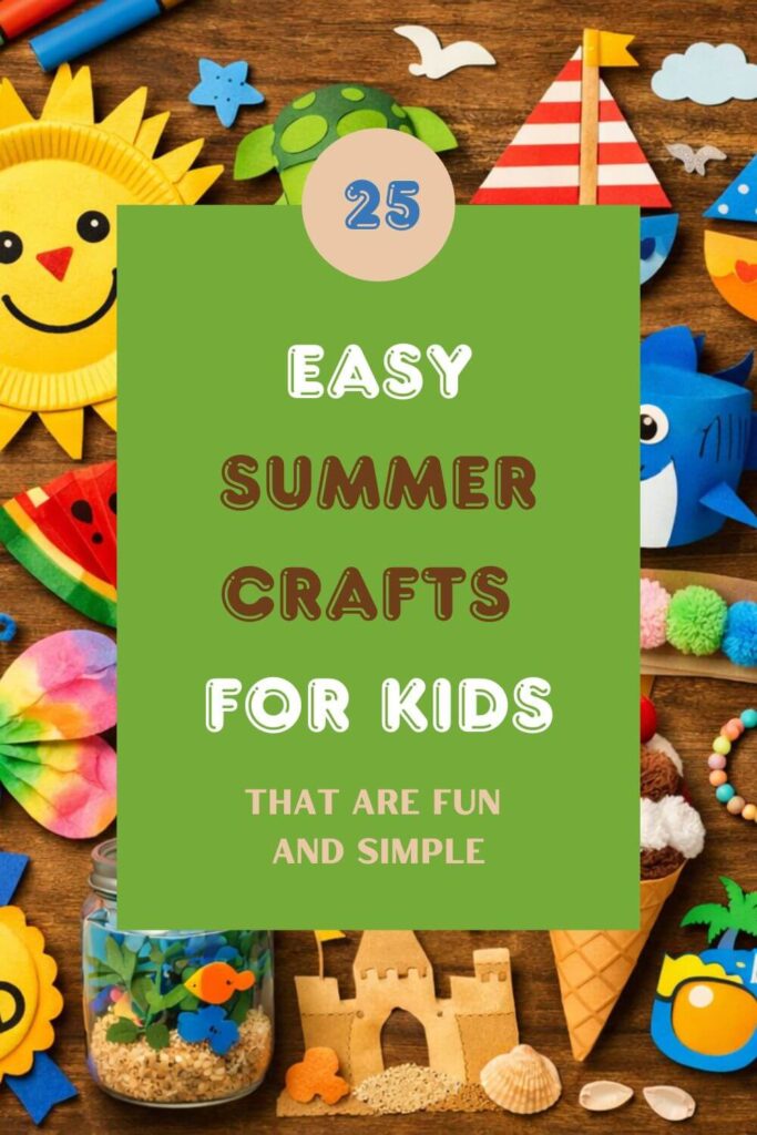 easy summer crafts for kids
