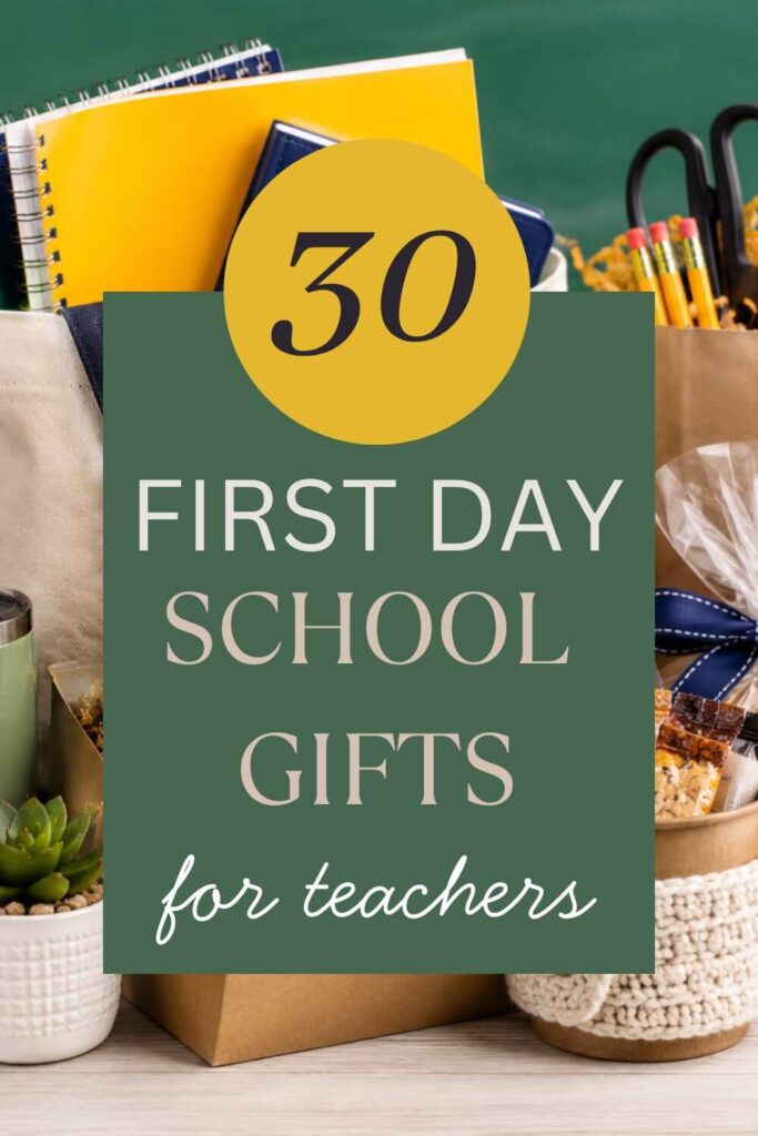 first day of school teacher gifts